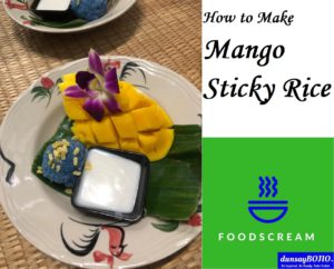 how to make mango sticky rice